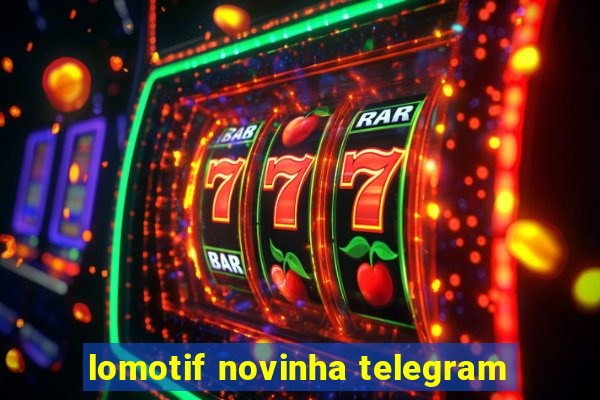 lomotif novinha telegram